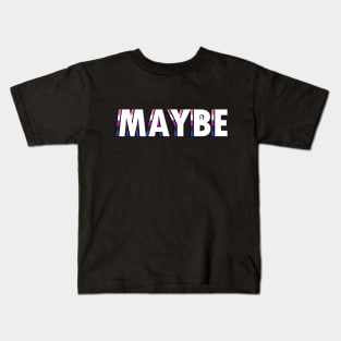 Gender Fluid Maybe Kids T-Shirt